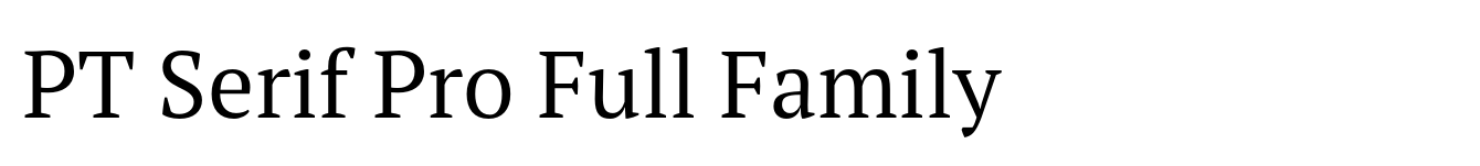 PT Serif Pro Full Family